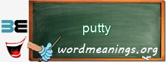 WordMeaning blackboard for putty